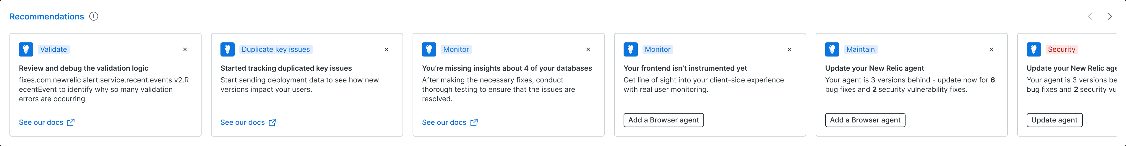 The recommendations widget: a horizontal row of cards categorised as Validate, Monitor, Maintain and Security, each with a short instruction, a supporting sentence, and either a docs link or a direct action button, plus a dismiss control.